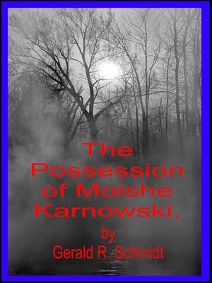 cover image of The Possession of Moishe Karnowski